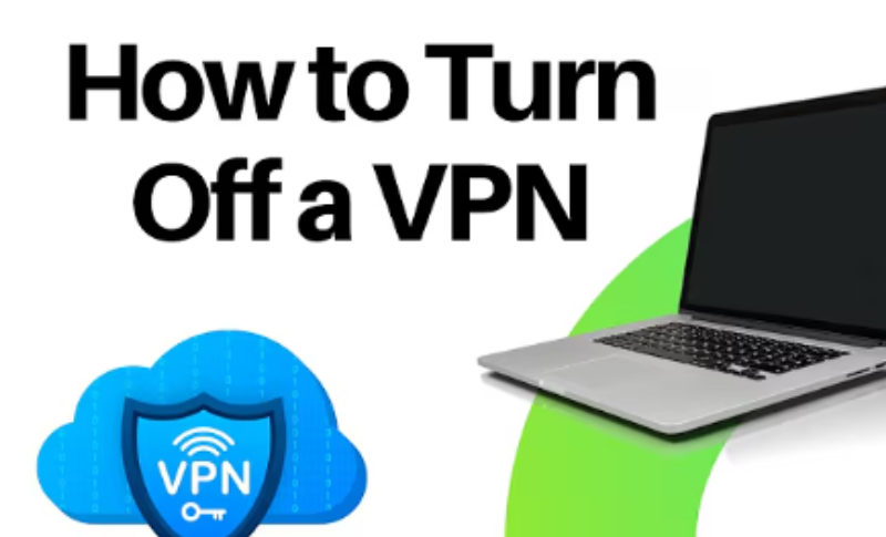 words"How to turn off VPN"