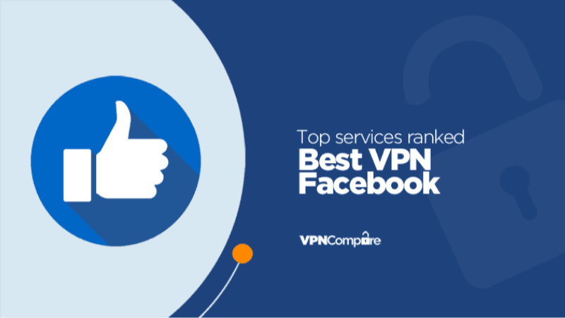 best vpn for facebook