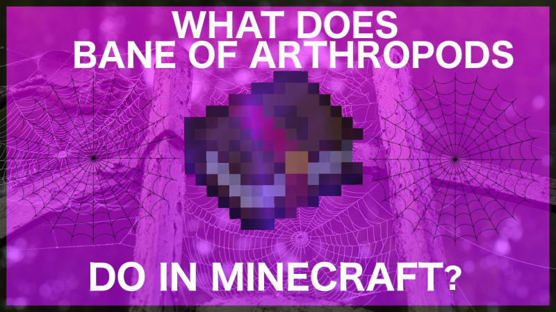 what is bane of arthropds in minrcraft