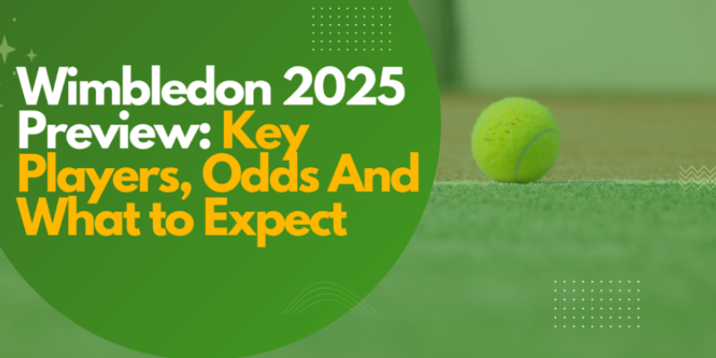 wimbledon 2025:dates, format