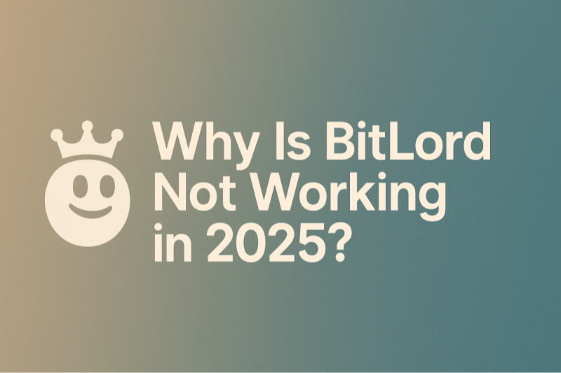 why is bitlord not working in 2025
