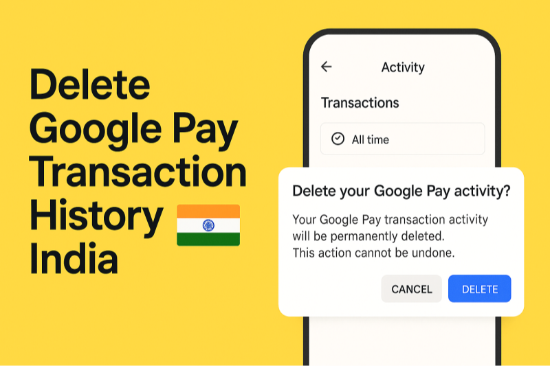 delete google pay transaction hostory india