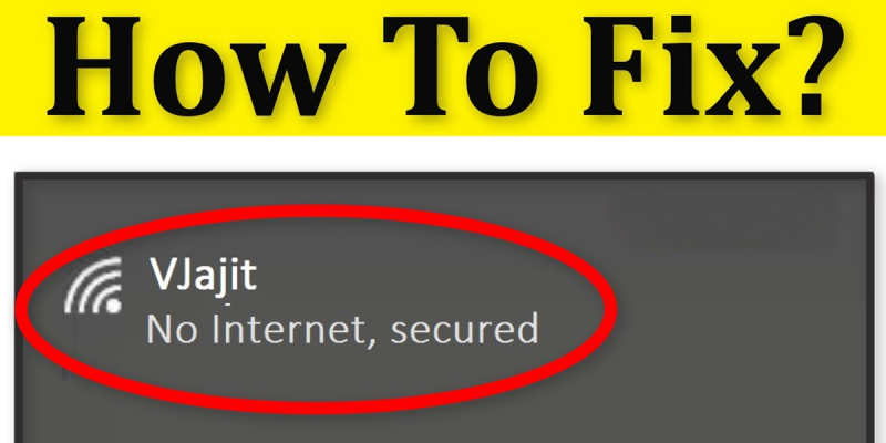 how to fix no internet,secured error