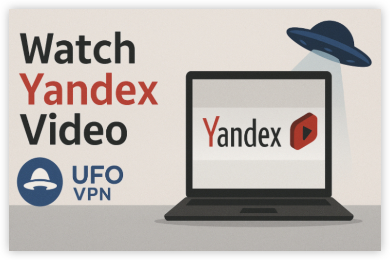 watch yandex porn video with ufo vpn