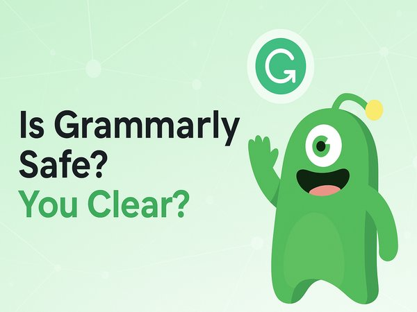 is-grammarly-safe