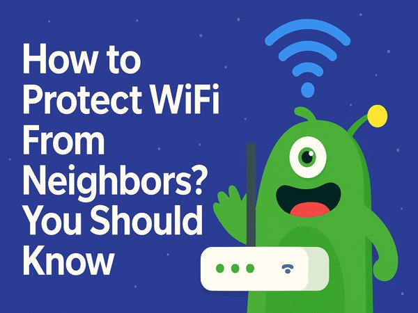 how-to-protect-wifi-from-neighbors