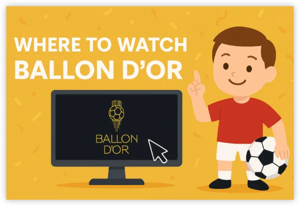 where to watch  Ballon d’Or