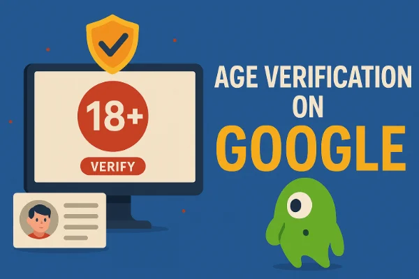 Age verification on Google