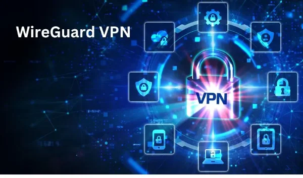 advantages of wireguard vpn