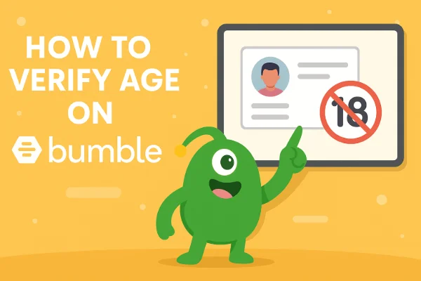 How to verify age on Bumble