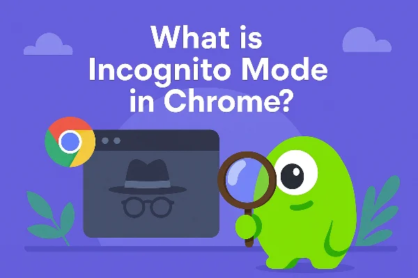 what is incognito mode in chrome