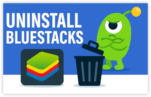 uninstall bluestacks