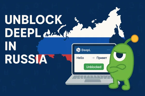 Access DeepL Russia