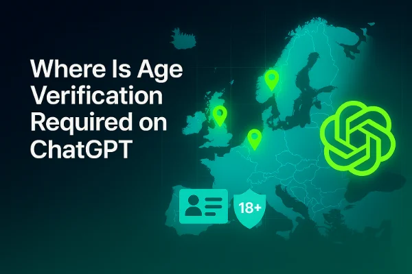 Where is age verification required on ChatGPT