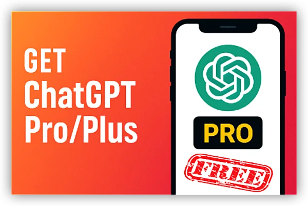 how to get ChatGPT Plus/Go for Free