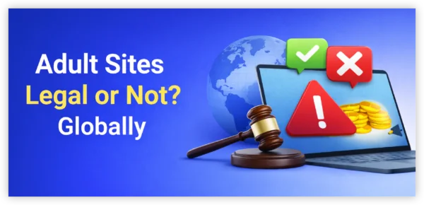 Is Accessing Porn Sites Legal?
