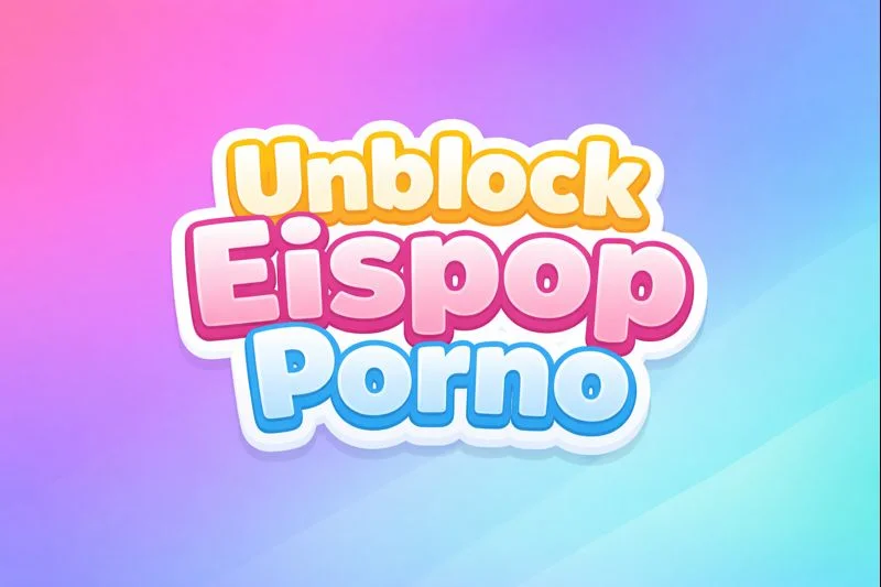 Unblock Eispop Porno streaming platiform