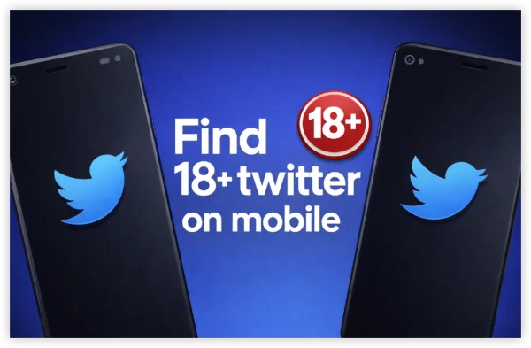 Find Twitter Porn On Mobile