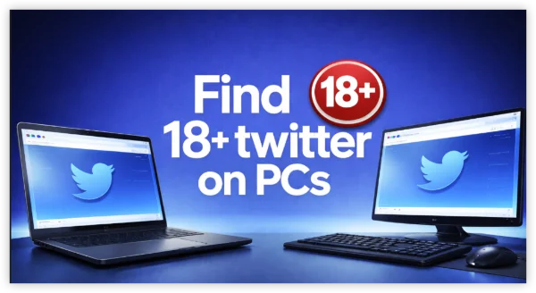 Find Twitter Porn On PC