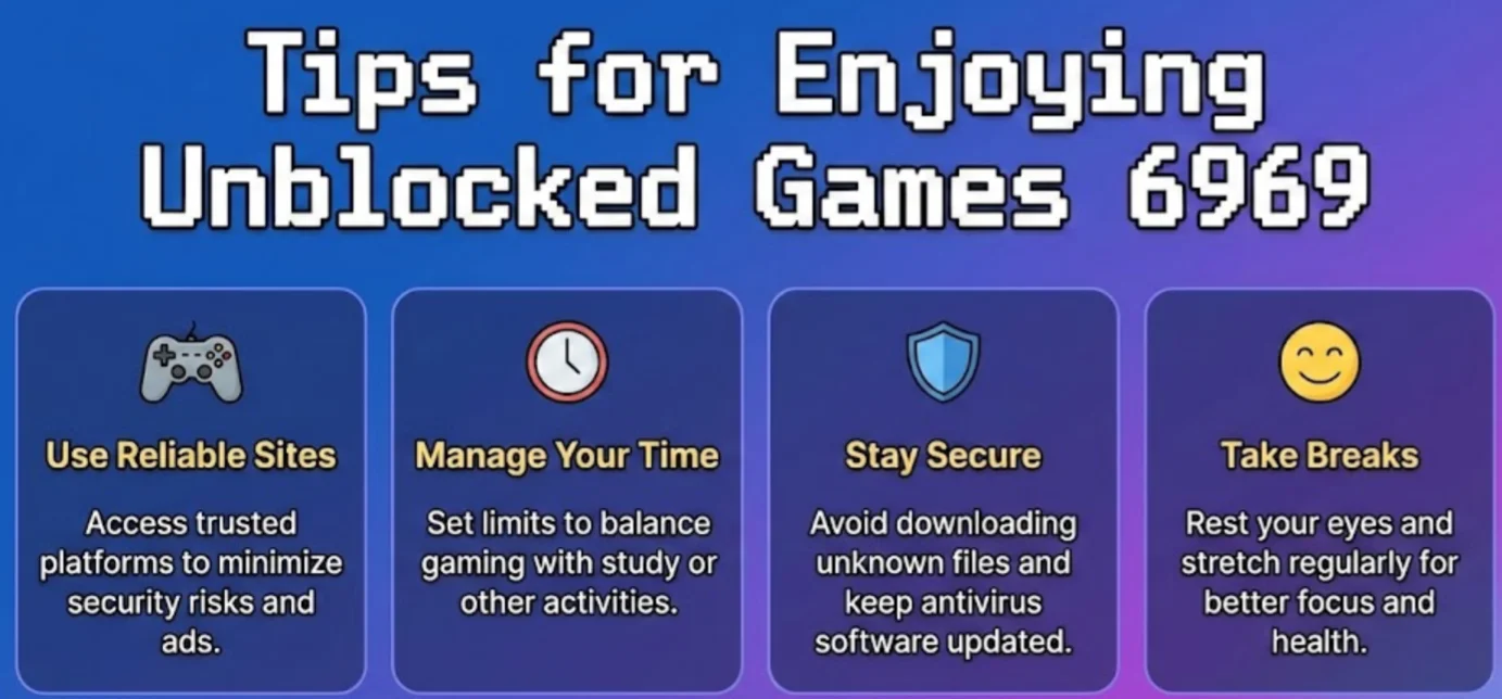 Best Tips for Enjoying Unblocked Games 6969