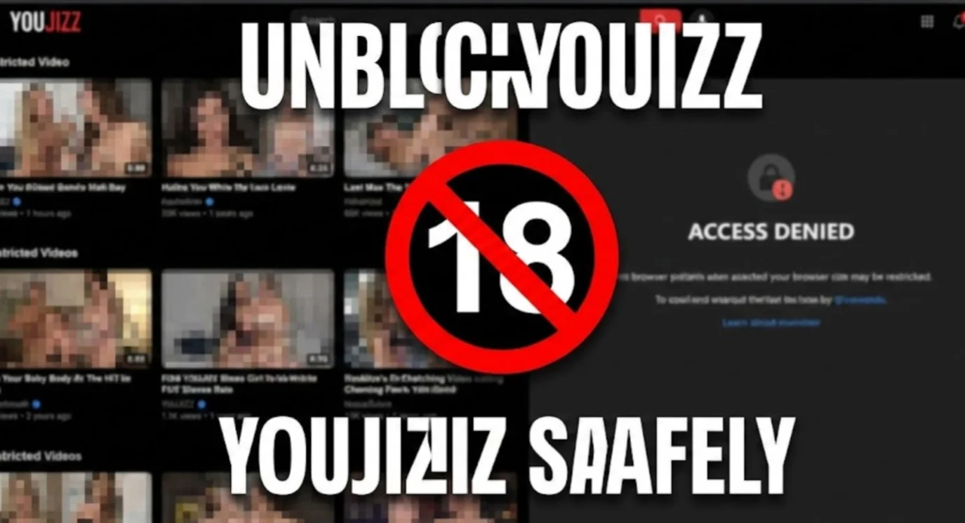 unblock youjizz