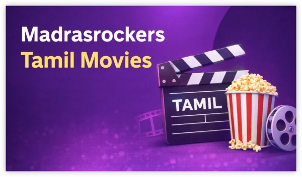 Madrasrockers Tamil Movies