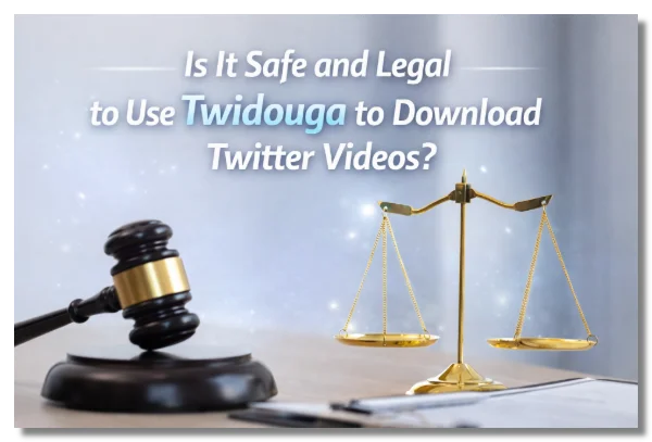 Is it safe and legal to use Twidouga for Twitter porn