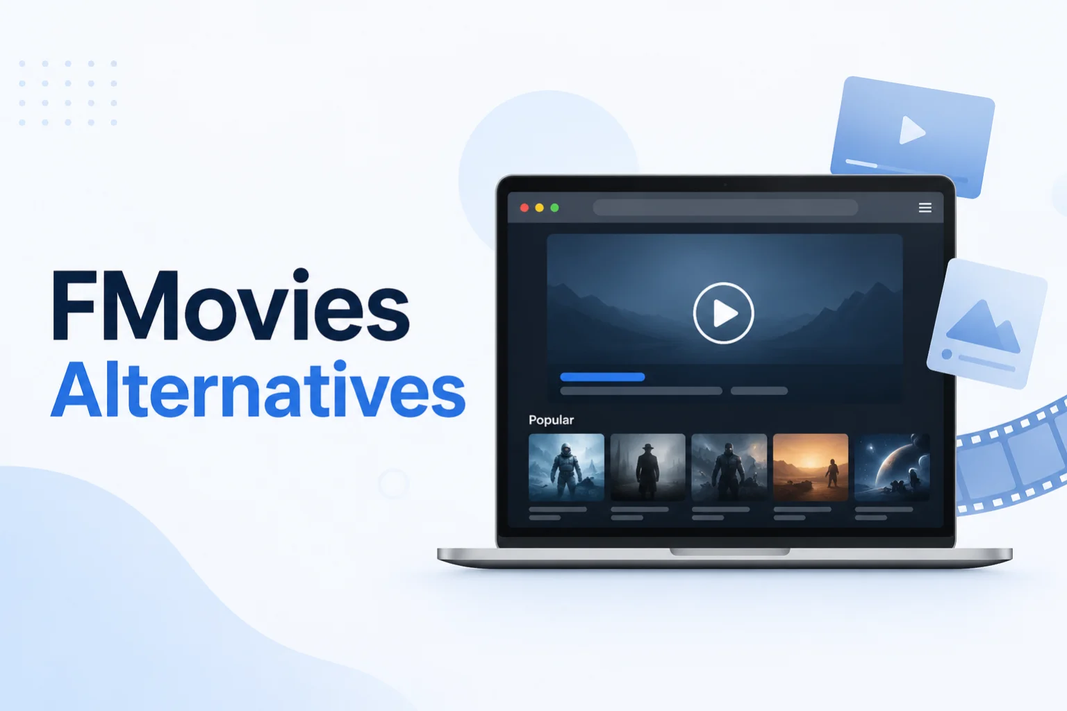 FMovies Alternatives