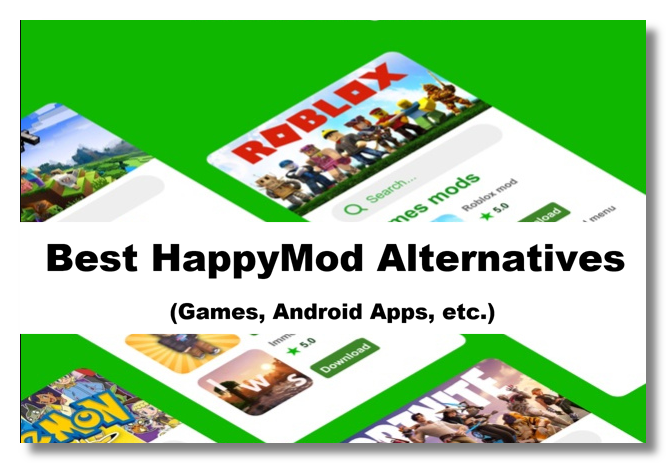 Get HappyMod alternatives for games, Android apps and more.