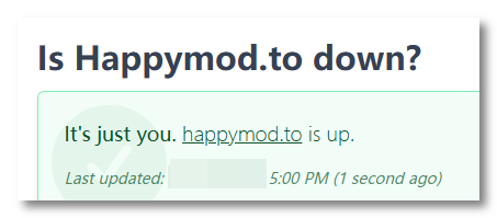 DownForEveryoneOrJustMe shows that the current official website - happymod.to is online.