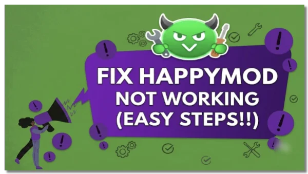 Fix HappyMod not working