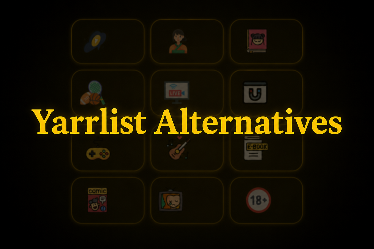Yarrlist Alternatives