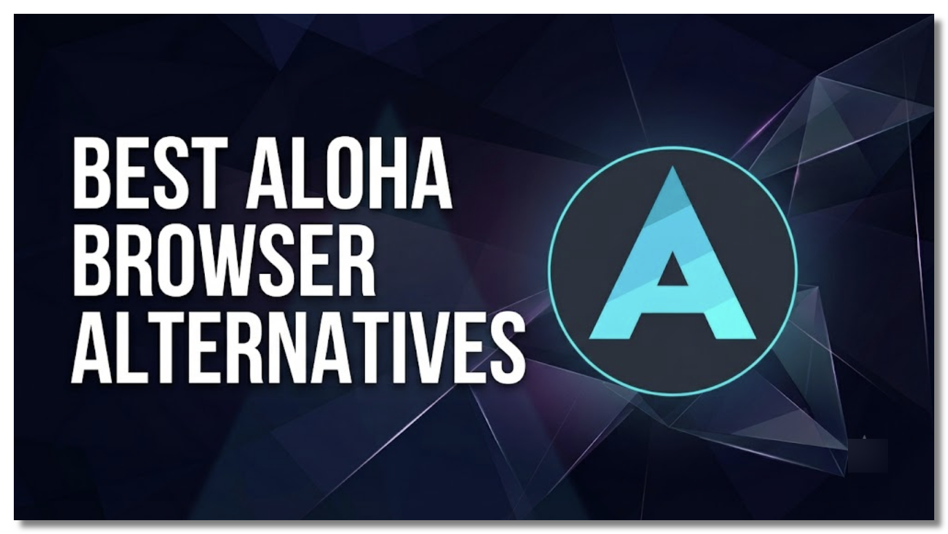 Best Aloha Browser alternatives