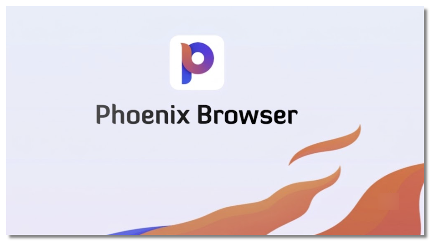 Phoenix Browser