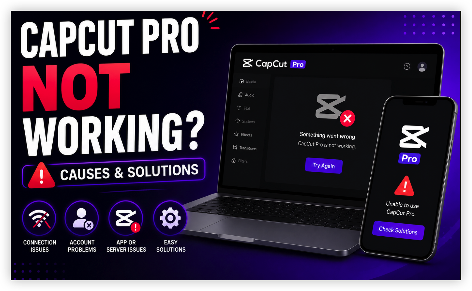 CapCut Pro is not working