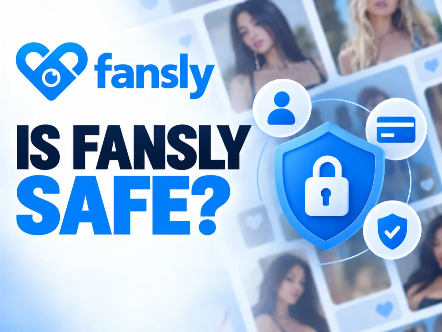 Is Fansly Safe