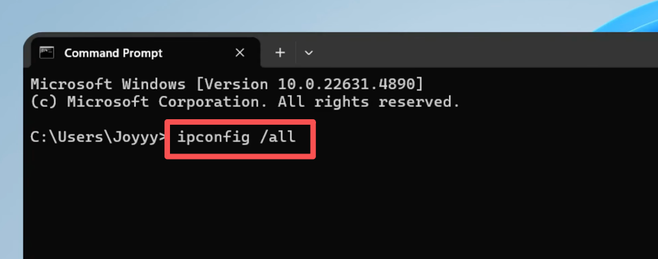Open Command Prompt and Enter ipconfig all